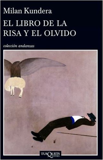 El libro de la risa y el olvido Milan Kundera